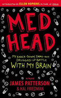 Med Head: My Knock-Down, Drag-Out, Drugged-Up Battle with My Brain - Paperback
