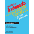 Clash of Trademarks and Domain Names on the Internet: Tables and Indexes - Paperback