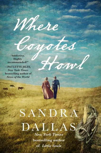 Where Coyotes Howl - Hardcover
