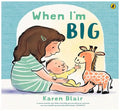When I'm Big - Hardcover