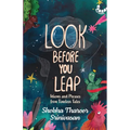 Look Before You Leap: Idioms and Phrases from Timeless Tales - Paperback