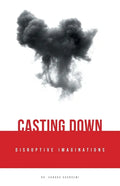 Casting Down Disruptive Imaginations - Paperback