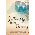 Fellowship with Demons - Paperback