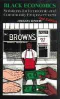 Black Economics: Solutions for Economic and Community Empowerment - Paperback