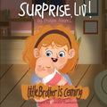 Surprise Liv! Little Brother is coming! - Paperback