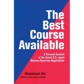 The Best Course Available - Hardcover