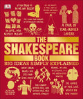 The Shakespeare Book: Big Ideas Simply Explained - Paperback