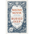 Buried Deep and Other Stories - Paperback