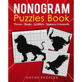 Nonogram Puzzle Book: Japanese Crossword Griddlers Hanjie Picross Black and White - Paperback