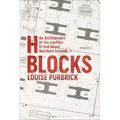 H Blocks: An Architecture of the Conflict in and about Northern Ireland - Paperback