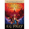 The Black Fortress (The Gryphon Chronicles, Book 6) - Paperback