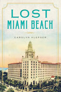 Lost Miami Beach - Paperback