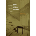 Rhetoric, Poetics, and Literary Historiography: The Formation of a Discipline at the Turn of the Nineteenth Century - Hardcover
