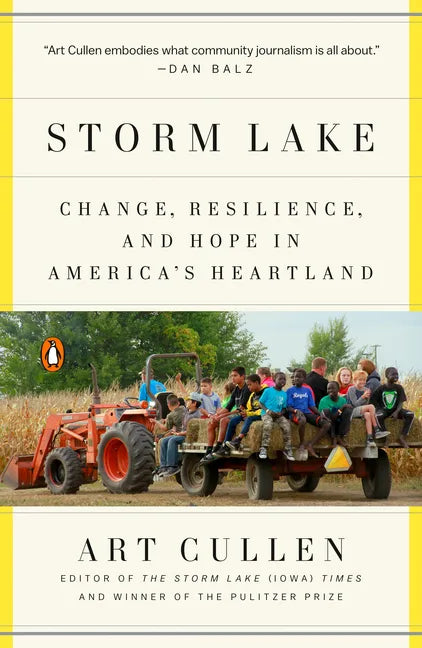 Storm Lake: Change, Resilience, and Hope in America's Heartland - Paperback