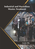 Industrial and Hazardous Wastes Treatment - Hardcover