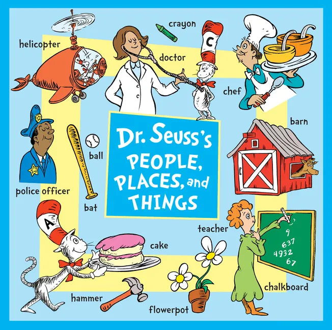 Dr. Seuss's People, Places, and Things - Board Book