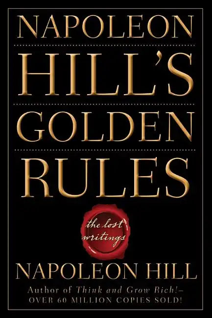 Napoleon Hill's Golden Rules - Paperback