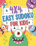 4x4 Easy Sudoku For Kids: Monster Easy Sudoku Puzzles For Kids And Beginners 4x4 Ages 4-8 Includes Instructions and Solutions - Paperback