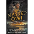 The Masked Owl: A Historical Fantasy Series - Paperback