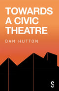 Towards a Civic Theatre - Paperback