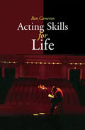 Acting Skills for Life: Third Edition - Paperback