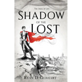 Shadow of the Lost: A Novel in the Jewel of Life Series - Paperback