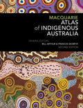 Macquarie Atlas of Indigenous Australia - Hardcover