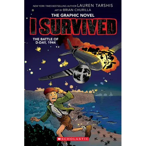 I Survived the Battle of D-Day, 1944 (I Survived Graphic Novel #9) - Hardcover