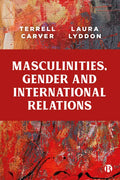 Masculinities, Gender and International Relations - Paperback