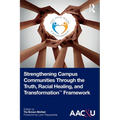 Strengthening Campus Communities Through the Truth, Racial Healing, and Transformation Framework - Paperback