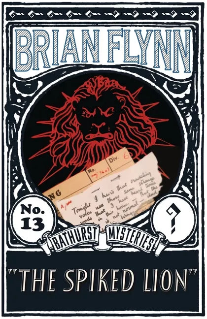 The Spiked Lion: An Anthony Bathurst Mystery - Paperback