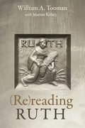 (Re)reading Ruth - Paperback