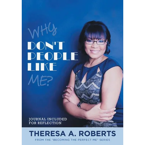 Why Don't People Like Me? - Paperback