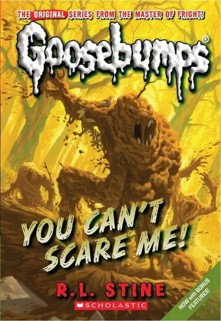 You Can't Scare Me! (Classic Goosebumps #17): Volume 17 - Paperback
