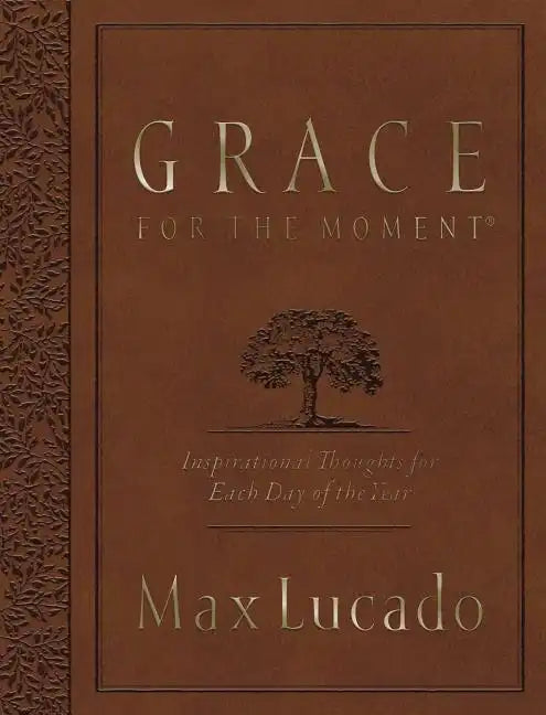 Grace for the Moment Volume I, Large Text Flexcover: Inspirational Thoughts for Each Day of the Year (a 365-Day Devotional) - Imitation Leather