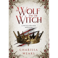 The Wolf and the Witch - Hardcover