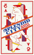 The Splendid City - Paperback