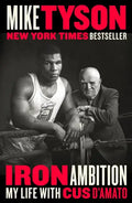 Iron Ambition: My Life with Cus d'Amato - Paperback
