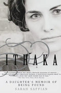 Ithaka: A Daughter's Memoir of Being Found - Paperback