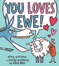 You Loves Ewe! - Hardcover