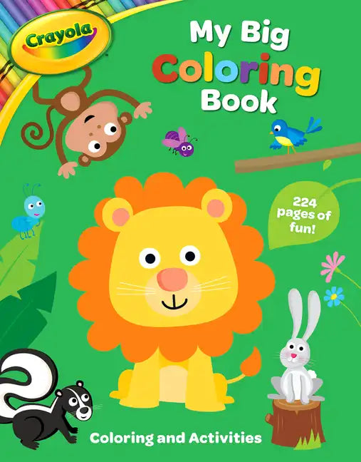 Crayola: My Big Coloring Book (a Crayola My Big Coloring Activity Book for Kids) - Paperback