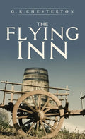 The Flying Inn - Hardcover