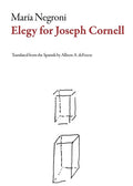 Elegy for Joseph Cornell - Paperback
