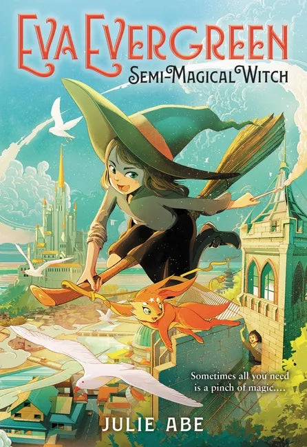 Eva Evergreen, Semi-Magical Witch - Paperback