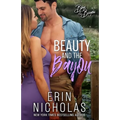 Beauty and the Bayou (Boys of the Bayou Book 3) - Paperback