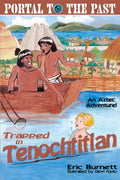 Trapped in Tenochtitlan: An Aztec Adventure - Paperback