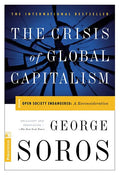 The Crisis of Global Capitalism - Hardcover