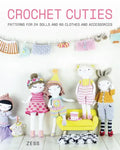 Crochet Cuties: Patterns for 24 Dolls and 60 Clothes and Accessories - Paperback