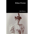 Ethan Frome - Hardcover