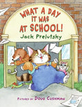 What a Day It Was at School! - Paperback